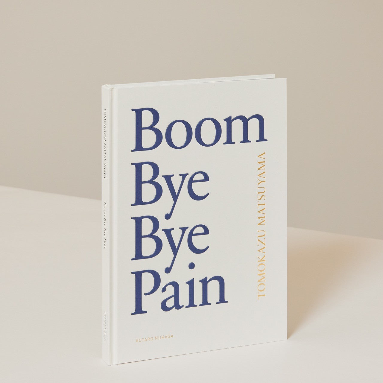 TOMOKAZU MATSUYAMA : Boom Bye Bye Pain